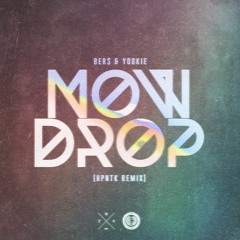 8Er$ & YOOKiE - Now Drop (HPNTK Remix)
