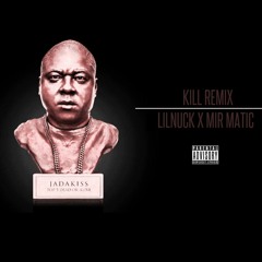 Kill Freestyle - Mir Mattic & Nuck