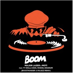 Major Lazer & MOTi - Boom (Bassthunder & Rulezz Remix)