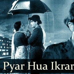 Pyar howa iqrar howa hai....#