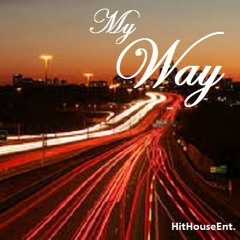 My Way ft. Belita, Stunna C, Magic, Suspence