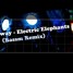 Electric Elephants (Bassm Remix)