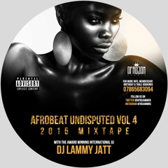 2015 UNDISPUTED AFROBEAT MIXTA