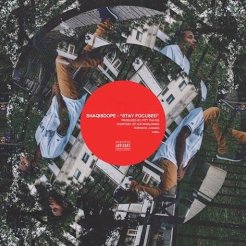 Stay Focused - ShaqIsDope