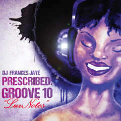 Prescribed Groove - 10 (Luv Notes)