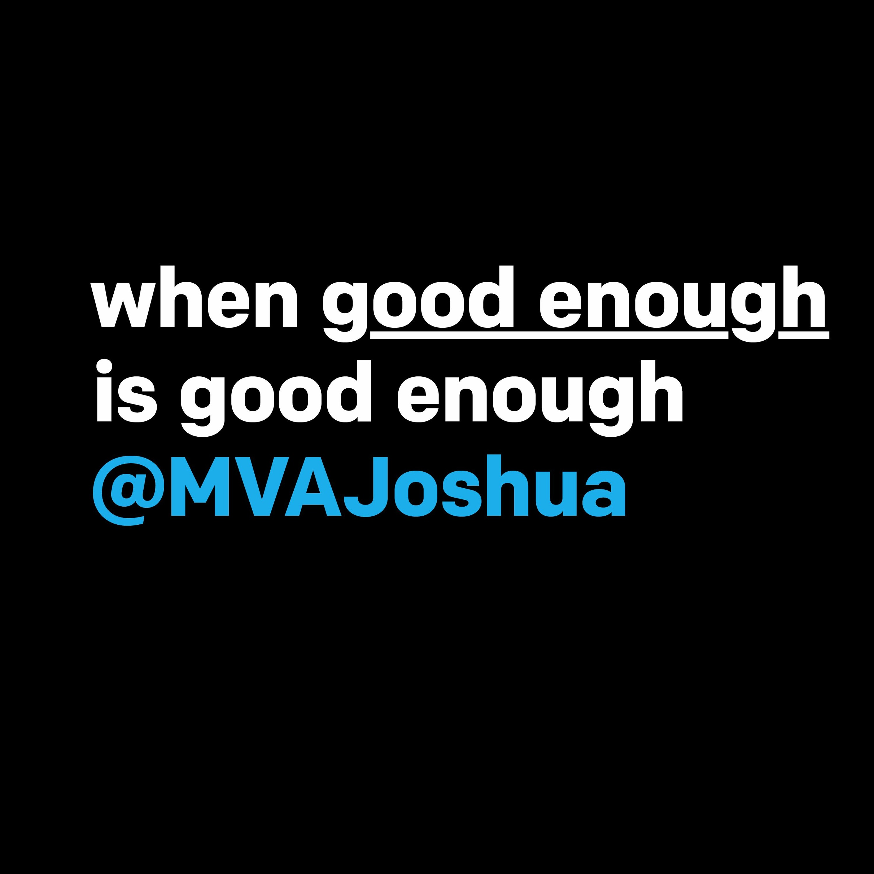 The MVAJoshua Podcast