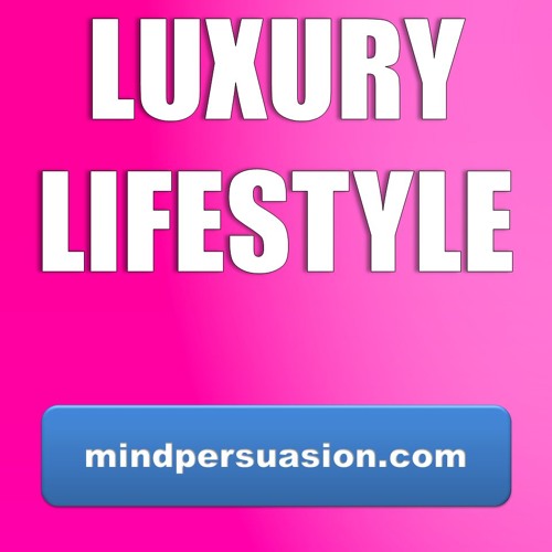 Luxury Lifestyle - Elegance and Prosperity