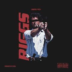 Bankroll Fresh - Riggs (Prod By D Rich)