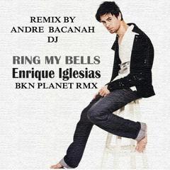 Enrique Iglesias - Ring my Bell's (B.K.N Planet Rmx)
