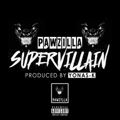 Pawzilla - Supervillain