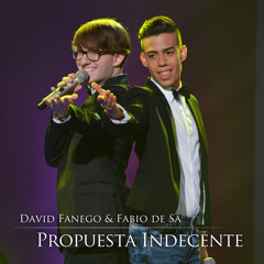 David Fanego & Fabio De Sá - Propuesta Indecente (Romeo Santos - Cover)