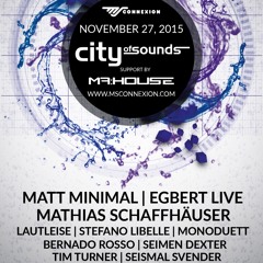 SEIMEN DEXTER @ CITY OF SOUNDS | MS CONNEXION | MANNHEIM | 27.11.15