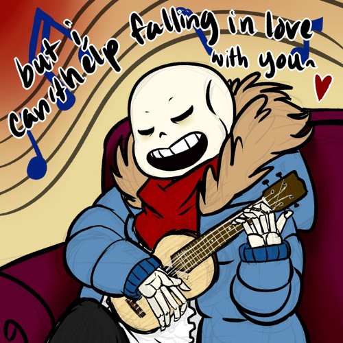 Sans - Can't Help Falling in Love