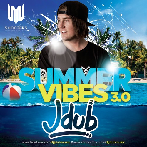 Jdub - SummerVibes3.0