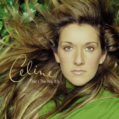 Celine Dion - That's The Way It Is (cover)