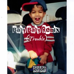 Baby Baby (Tropkillaz Remix) - Abhi D