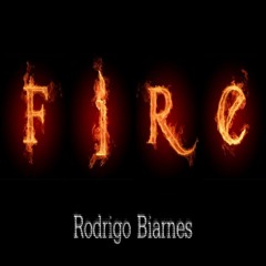Rodrigo Biarnes - Fire (Original Mix)
