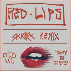 GTA - Red Lips (Skrillex VIP Remix)