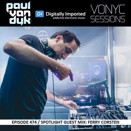 Paul Van Dyk - Vonyc Sessions 474 Andrew & White - Emotions (Guest- Ferry Corsten)