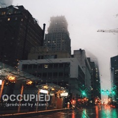 Occupied (prod. Alawn)
