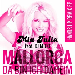 MIA JULIA Feat. DJ MICO - Mallorca Da Bin Ich Daheim (Solidus & SonicTunez) -Preview-