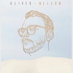 Oliver Nelson Mixtapes