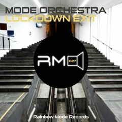 Mode Orchestra - Lockdown Exit