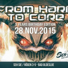 Destructive Minds @ From Hard To Core 3 Years Birthday Edition