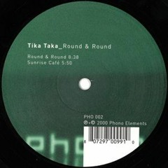 TIKA TAKA - Sunrise Café