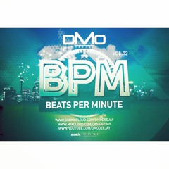 @DMODeejay - #BPMPart2