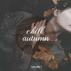 CHILL AUTUMN vol 1. MINIMIX