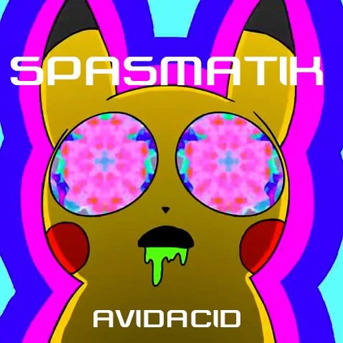 SPASMATIK - AvidAcid