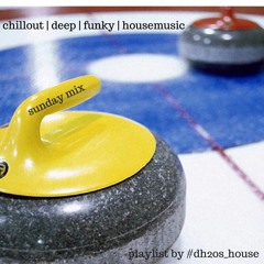 Sunday Music | chilled, funky, lazy, housemusic beats !