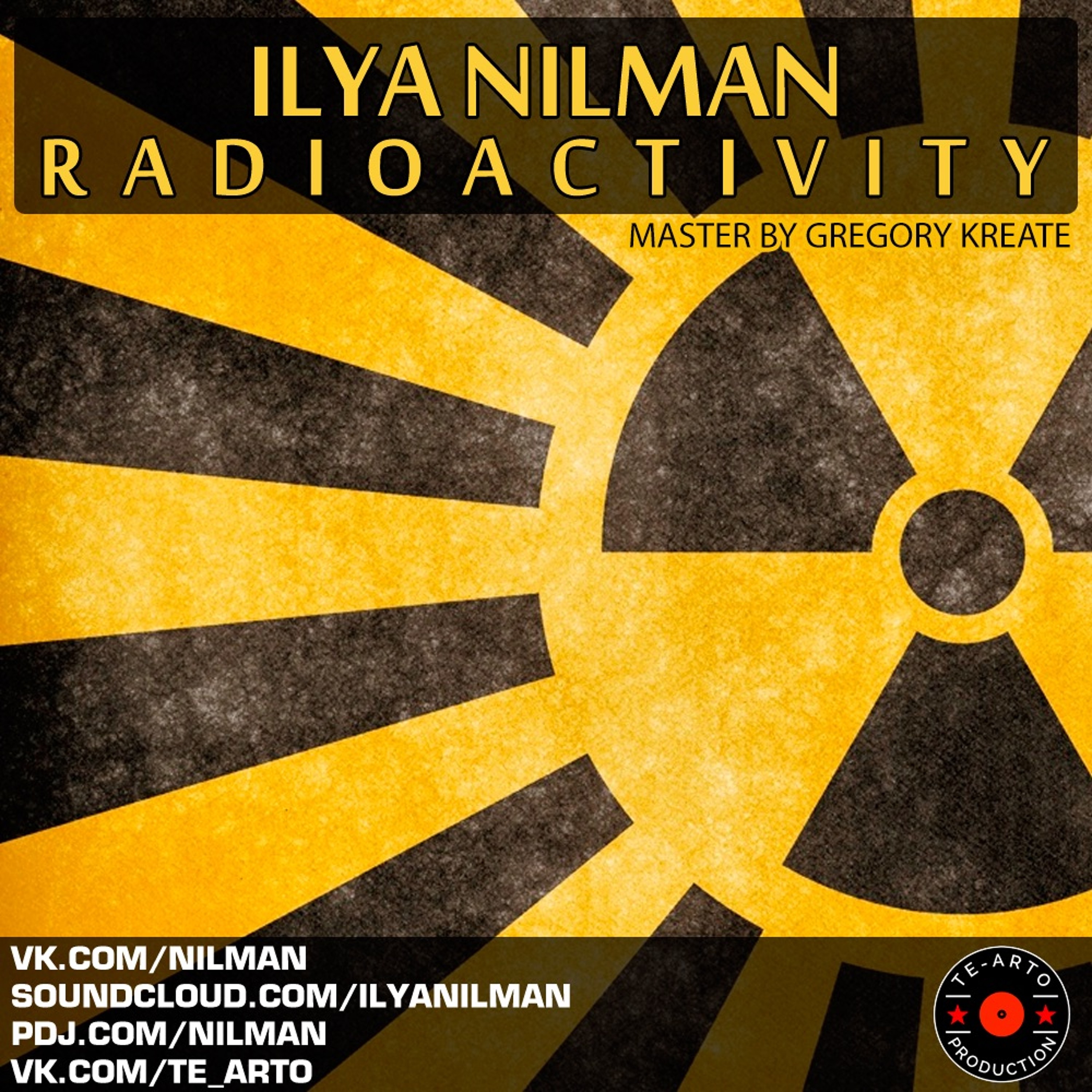 Ilya Nilman - Radioactivity
