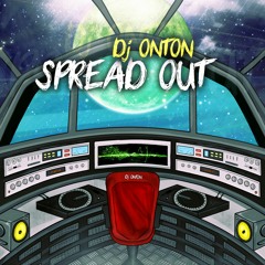 MIXTAPE 2015 SPREAD OUT DANCEHALL DUBSTEP HIP-HOP  REGGAE BY DJ ONTON...