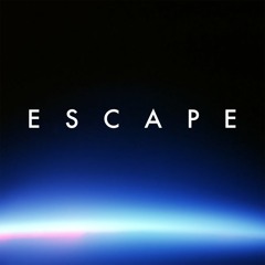 Escape