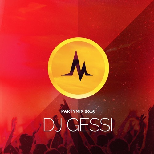 DJ Gessi - Partymix 2015
