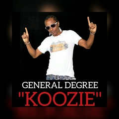 GENERAL DEGREE - "KOOZIE" (2015) Reggae EP Feeling Irie Available on iTunes