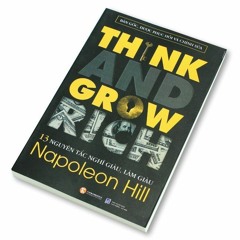 Nghĩ Giàu Làm Giàu - Chương 1 - Khát Vọng