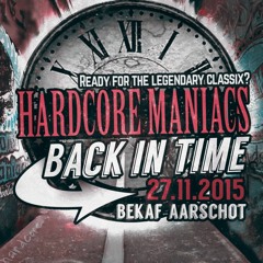 K-TeztroV @ Hardcore Maniacs - Back In Time 27 - 11 - 2015