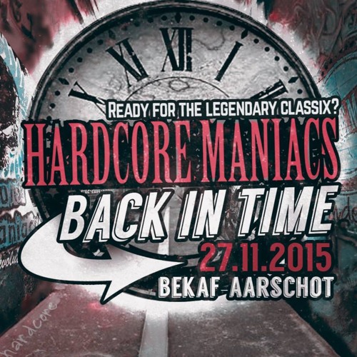 Evolver & The Snatcher @ Hardcore Maniacs - Back In Time 27 - 11 - 2015