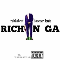 Rob Da Beat - Rich Nigga (feat. Forever Louie)