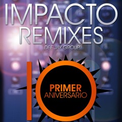 01- MEZCLADITO MIX '2 - Dee Jay Domix Impacto Remixes 12 - EDITION SPECIAL