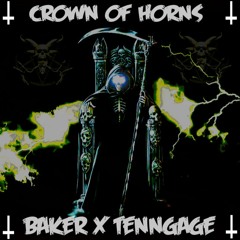 BAKER - CROWN OF HORNS (PROD. TENNGAGE X HYDRA MANE)