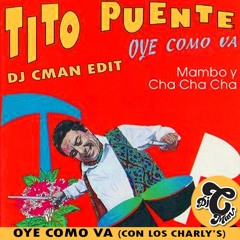 Tito - Oye Como Va CMAN Edit (Disco Funk Rework)