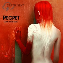 Regret (pre-release) with special guest DJ Liebchen