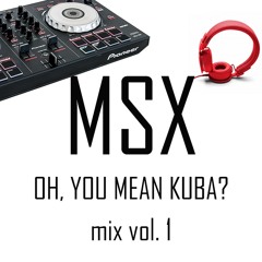 MSX Mix Vol. 1 (Dubstep Bangers)