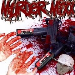 Josh B'z  Murder MiXx