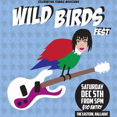WILD BIRDS FEST: Dec 5 at The Eastern
