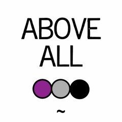 Above All